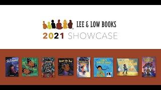 Lee & Low Books 2021 Showcase