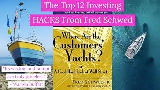 #greed #wisdom Where Are the Customers Yachts | The Top 12 Investing HACKS From Fred Schwed