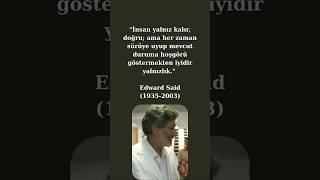 Edward Said, "zekam iyi bir öğrenci olmam yolunda bana engel teşkil ediyordu.." #youtubeshorts