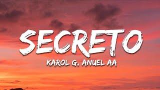 Anuel AA, Karol G - Secreto (Letra / Lyrics)