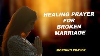 Powerful Prayer for a Broken Marriage – Restore Love & Trust 