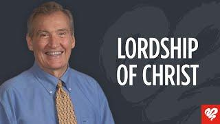 Adrian Rogers: Lordship of Christ