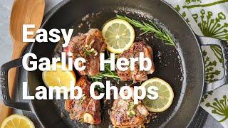 How to Make Easy Garlic Herb Lamb Chops | Casual Foodist