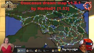 Euro Truck Simulator 2(1.53) Caucasus dream map v1.8.1 by Harits01 [1.53] New Version + DLC's & Mods