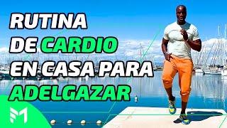 Rutina de CARDIO en Casa PARA ADELGAZAR