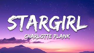 Charlotte Plank - stargirl (Lyrics)