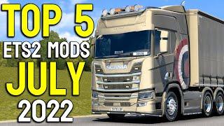 TOP 5 ETS2 MODS JULY 2022 | Euro Truck Simulator 2