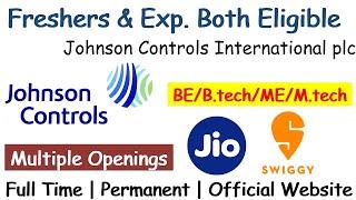 Johnson Controls Hiring For Graduate Engineer Trainee | Swiggy Hiring For SDET | Jio Latest Hiring