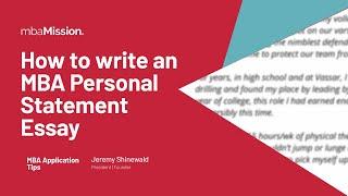 How to Write An MBA Personal Statement