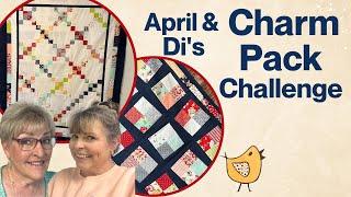 Charm Pack Challenge ~@aprilscraftroom @sisterchicksquilting