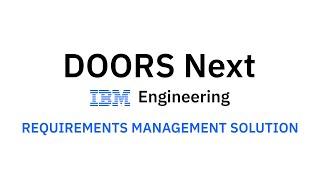 IBM Engineering DOORS Next Generation in 60 seconds