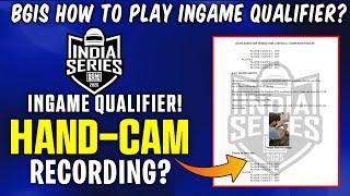 BGIS HOW TO PLAY INGAME QUALIFIER? | HANDCAM RECORDING BGIS