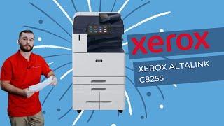 Quick printer overviews: The New Xerox® AltaLink C8255