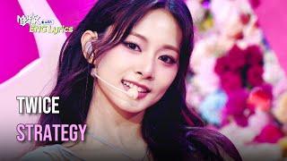 TWICE (트와이스) - Strategy [Lyrics] | KBS WORLD TV 241206