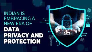 India's New Era of Data Privacy: How the DPDP Act Changes Everything