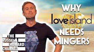 Why Love Island Needs Mingers - The Russell Howard Hour