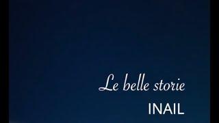 Le Belle Storie Inail - Loretana Puglisi