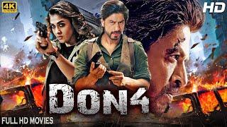 Don4 (2025) | Shahrukh Khan New Action Movie | 2025 New Release Bollywood Action Movie 2025