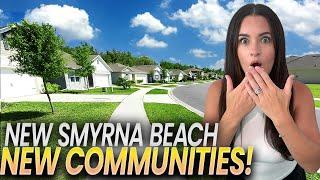 Inside New Smyrna Beach NEWEST Communities: Walk-Throughs, Prices & Perks | New Smyrna Beach Florida