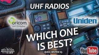 Uniden VS Oricom - Best UHF Radio, Competition, Comparison - Quick Review #3