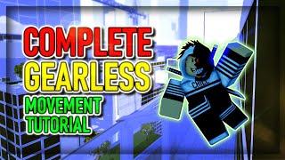 The COMPLETE Gearless Movement Tutorial | Roblox Parkour Reborn