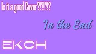 A Banger Remake- Ekoh In the End