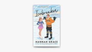 Icebreaker by Hannah Grace || Full Audiobook in English