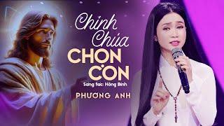 Chính Chúa Chọn Con - Phương Anh | St: Hồng Bính (Thánh Ca Mùa Chay 2025)