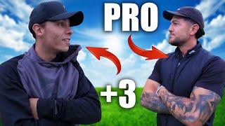 Pro Golfer Vs +3 Handicap!