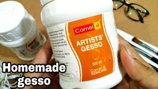 What is gesso? How to make market like gesso at home.