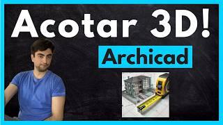  Cómo Acotar en 3D en Archicad! Paso a Paso