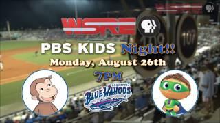 WSRE Kids Night August 26 @ 7PM