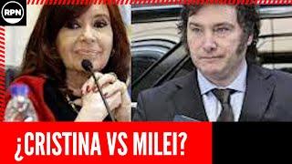 ALERTA: ¿Cristina se sube al ring con Milei?