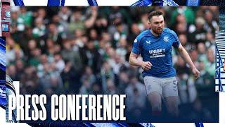 PRESS CONFERENCE | John Souttar | Celtic 2-3 Rangers