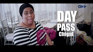 Day Pass- Chigul