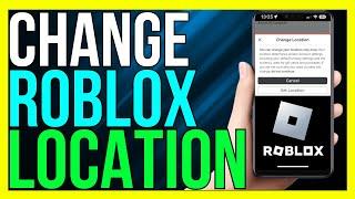 How to Change Roblox Location if You Changed it Accidentally (2024 METHOD!)