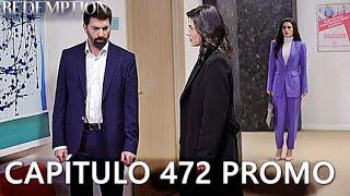 ESARET Capitulo 472 Promo | Redemption Episode 472 -(doblaje y subtitulos español)472 bolum fragmani