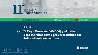 1110 Papa Dámaso (366-384) y culto a los mártires como proyecto unificador del cristianismo romano