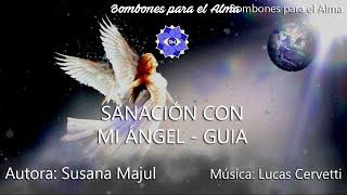 SANACION CON MI ANGEL - GUIA