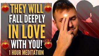 They Will Fall Deeply In Love With You in One Hour | Specific Person Meditation | POWERFUL