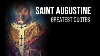 St. Augustine of Hippo | Quotes to INSPIRE your FAITH