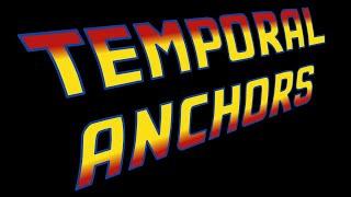 Temporal Anchors