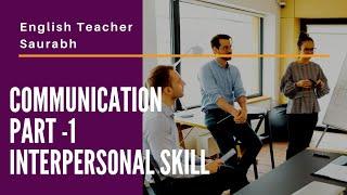 Interpersonal Skill | Saurabh Raut |