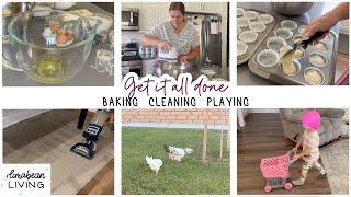 Get It All Done | BAKING, CLEANING & PLAYING