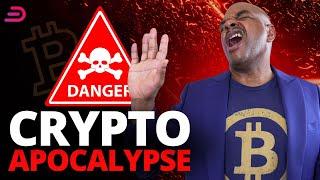 CRYPTO APOCALYPSE NOW!