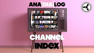 Ana[dia]log Channel Index: 2017-2021
