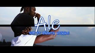 ALE YCM ft Brawta Wiggle Officiall Music Video #MikeLegendFilms