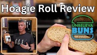 UnbelievaBun Hoagie Roll Review - Their Biggest Bun Yet (includes glucose testing).