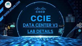 CCIE Data Center v3 lab details