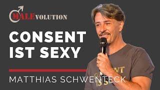 Matthias Schwenteck – Consent is sexy